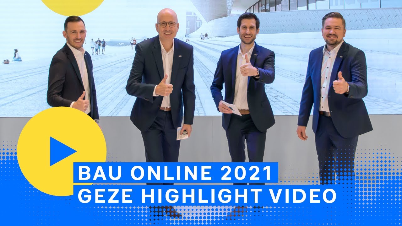 EXPLORE GEZE | BAU Online 2021 | Highlights | Deutsch